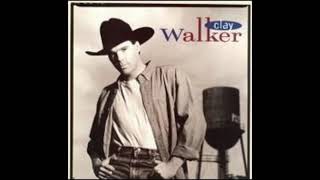 CLAY WALKER - WHAT’S IT TO YOU