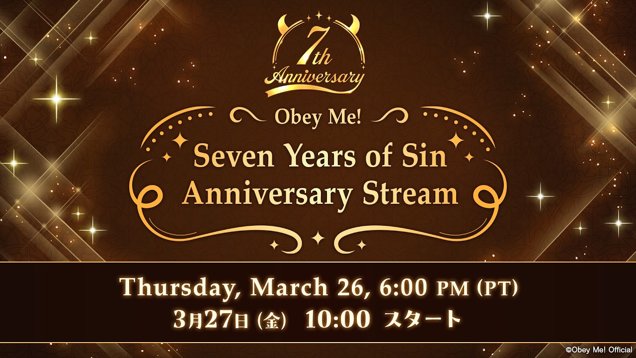 😈Obey Me! Seven Years of Sin Anniversary Stream😈