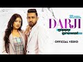 Darji Gippy Grewal Official Video Gulrez Akhtar Karnawat Sukh Sanghera New Punjabi Song 2022