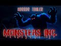 Monsters Inc Horror Trailer