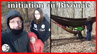 [ Bivouac ] initiation au Bivouac du 10/03/2017 au 12/03/2017
