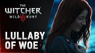 Download lagu The Witcher 3: Wild Hunt - Lullaby of Woe (special single) mp3 Download lagu The Witcher 3: Wild Hunt - Lullaby of Woe (special single) mp3