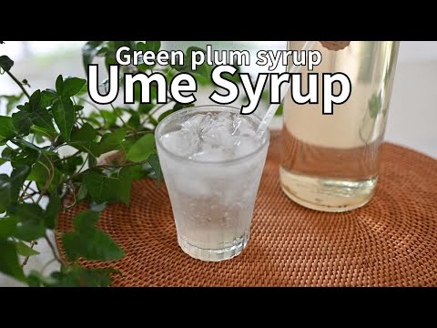 How to make Ume Syrup | Japanese Plum Syrup | The Perfect Refreshing Summer Drink!