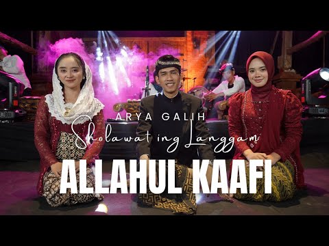 Arya Galih - Allahul Kaafi - Sholawat Ing Langgam (Video Music Official)