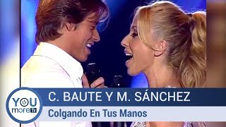 Marta Sánchez y Carlos Baute  - Colgando en tus manos