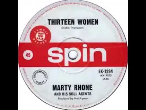 Marty Rhone And His Soul Agents  ‎– Thirteen Women{1966}