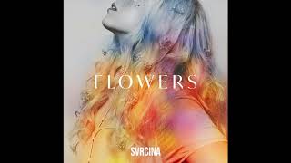 SVRCINA - Flowers (Official Audio) SVRCINA - Flowers (Official Audio)