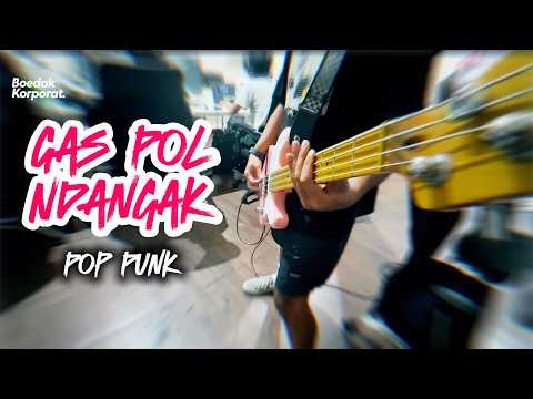Kicau Mania Ndarboy Genk x Banditoz Yaow 86 Pop Punk Cover by Boedak Korporat