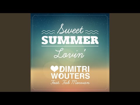 Sweet Summer Lovin' (Radio Edit)