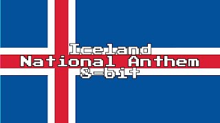 Iceland National Anthem (8-Bit Version &amp; Lyrics)