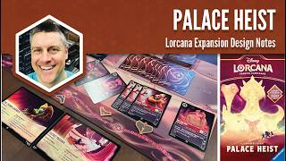 Lorcana Palace Heist: Expansion Design Notes