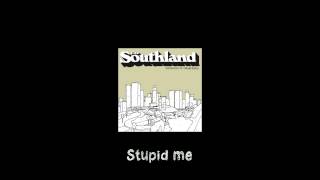The Southland - Good Grief