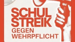 Schulstreik gegen die Wehrpflicht - 99 ZU EINS - Klassenkampfsport