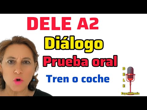 DELE A2 😍 ORAL EXAM DIALOGUE