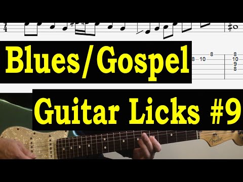 (TAB) Blues/ Gospel Guitar Licks #9