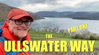 The Ullswater Way - Part 1 - Glenridding to Pooley Bridge with a stone circle! L