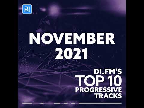 DI.FM Top 10 Progressive Tracks November 2021