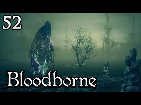 Let's Play Bloodborne [#52] - HUMAN NATURE