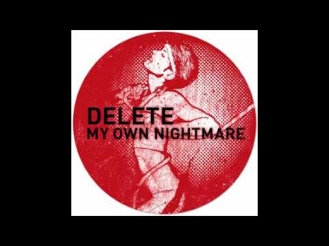 GPM154 - Delete - My Own Nightmare