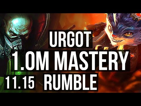 URGOT vs RUMBLE (TOP) | 1100+ games, Legendary, 1.0M mastery | NA Master | v11.15
