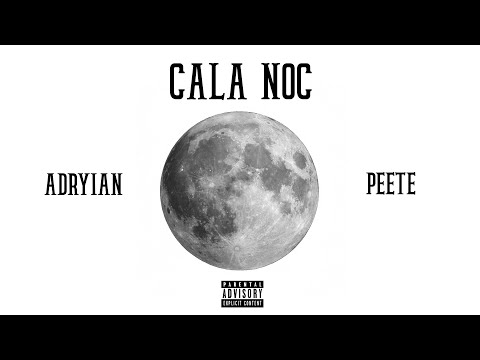 adryian ft. peete - CAŁĄ NOC (prod. cadence x gosha)