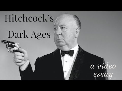 Alfred Hitchcock - The Dark Ages