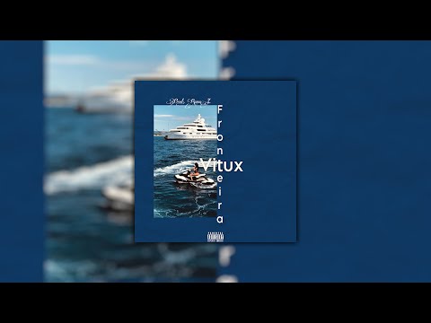 Vitux - Fronteira (Official Audio)