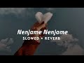 Nenjame Nenjame Lofi Mix Slowed Reverb Sara S
