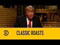 Trump Tries To Clap Back | Roast of Donald Trump | Classic Comedy Central Roasts