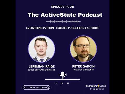 Episode 4, Everything Python - Trusted Publishers & Authors