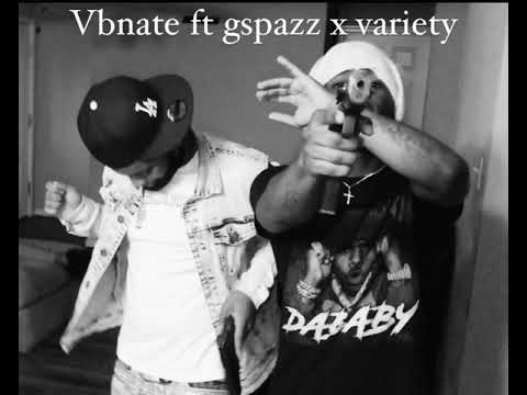 vbnate ft gspazz - variety