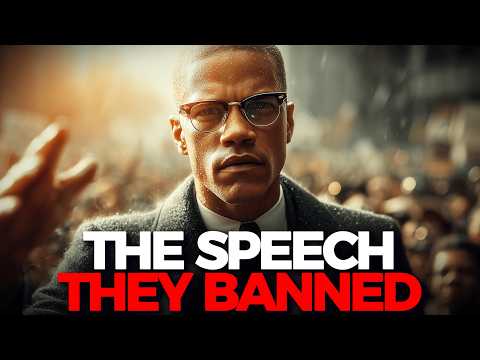 This Malcolm X Speech Was BANNED For A Reason!