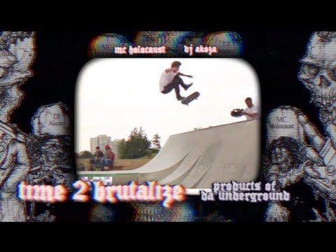 MC Holocaust & DJ Akoza - Time 2 Brutalize