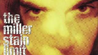 The Miller Stain Limit - Daylight Savings Time