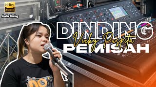 Download lagu SETELAH SEKIAN LAMA CEK SOUND AKHIRNYA ADA VOKALNYA-DINDING PEMISAH VIKI PUSPITA FEAT TMS PRO mp3