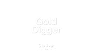 (1 HOUR) Gold Digger - Kanye West ft. Jamie Foxx