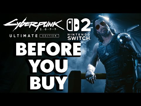 Cyberpunk 2077 For Switch 2 - 15 NEW DETAILS You Need To Know Before You Buy