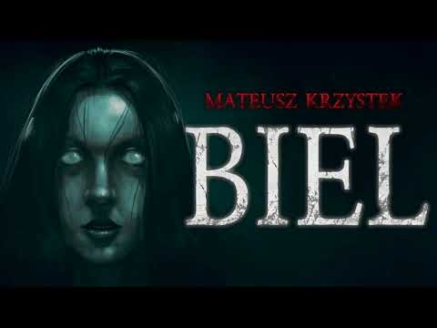Biel - CreepyPasta [PL]