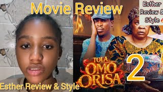 TOLA OMO ORISA 2 2026 Latest Yoruba Movie Review Apa, peju ogunmola / Esther Review