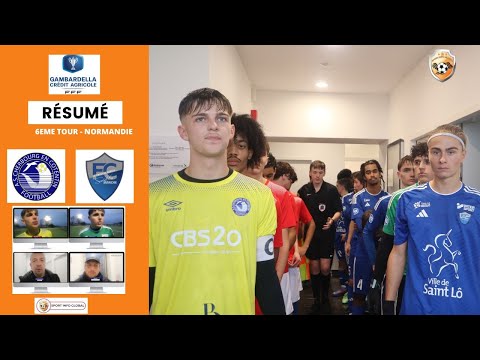 RÉSUMÉ COUPE GAMBARDELLA  : AS CHERBOURG  21 -  FC SAINT LO MANCHE 21