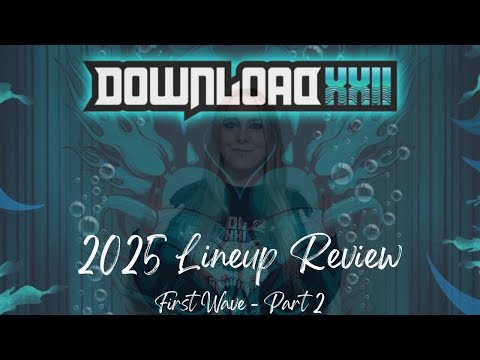 Download Festival 2025 Lineup Review! – First Wave (Spotify Edition) – Part 2