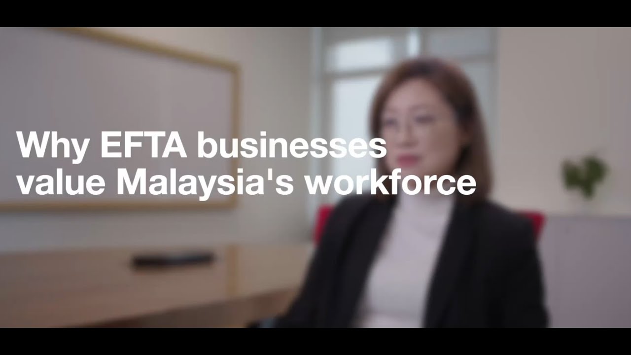 Why EFTA businesses value Malaysia's workforce - With Icelandic subtitles
