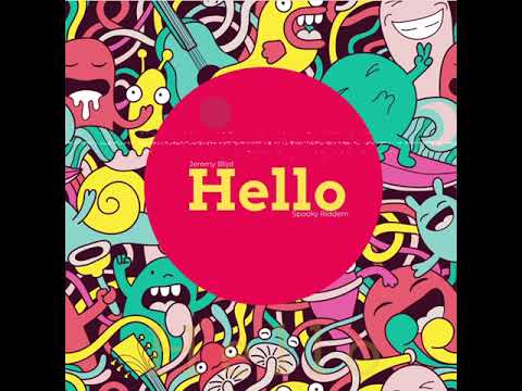 Jeremy Blijd - Hello (Spooky Riddem)