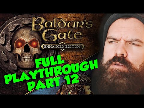 Baldurs Gate Full Playthrough PS4 PRO - LONG PLAY: PART 12