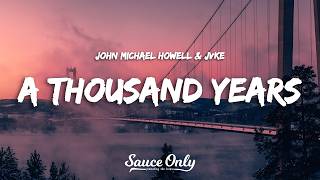 Download lagu John Michael Howell, JVKE, & ZVC - A Thousand Years (Lyrics) mp3