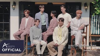 You Taught Me Love Music Video