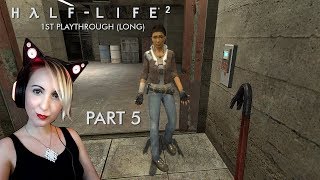 Half-Life 2 [Part 5] 1st playthrough