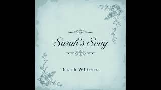Sarah&#39;s Song