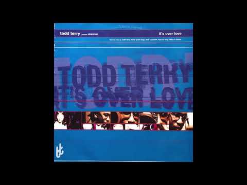 Todd terry presents Shannon -its over love (dillons and Dickins divine mix)