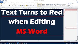 Text Turns to Red when Editing - MS Word